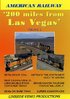 American Railway: 200 miles from Las Vegas, Vol 1