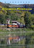 American Railway: Vol 21 - Wisconsin Mississippi and Savanna, Illinois