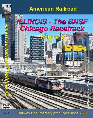 (Standard DVD) American Railway: Vol 32 - ILLINOIS The BNSF Chicago Racetrack
