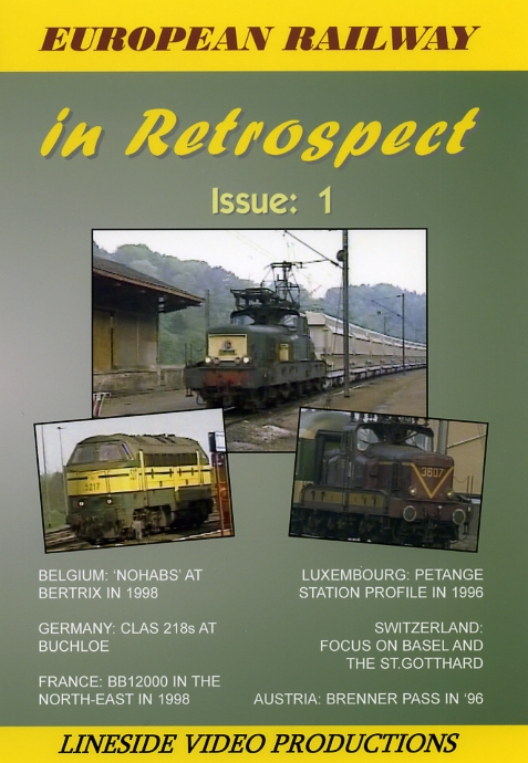 (Standard DVD) European Railway in Retrospect: Issue 1