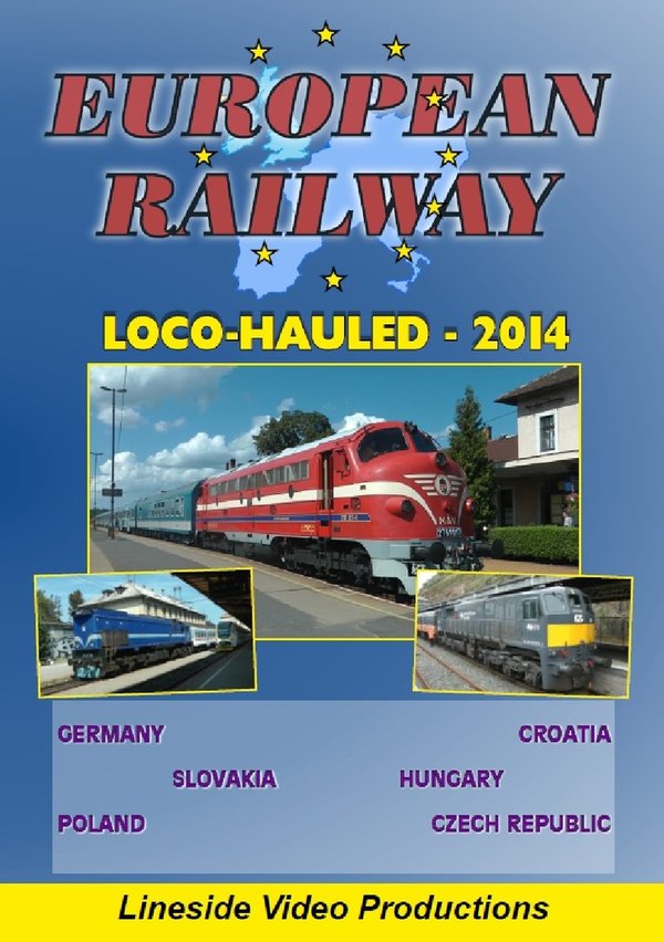 (Standard DVD) European Railway: Loco-Hauled 2014